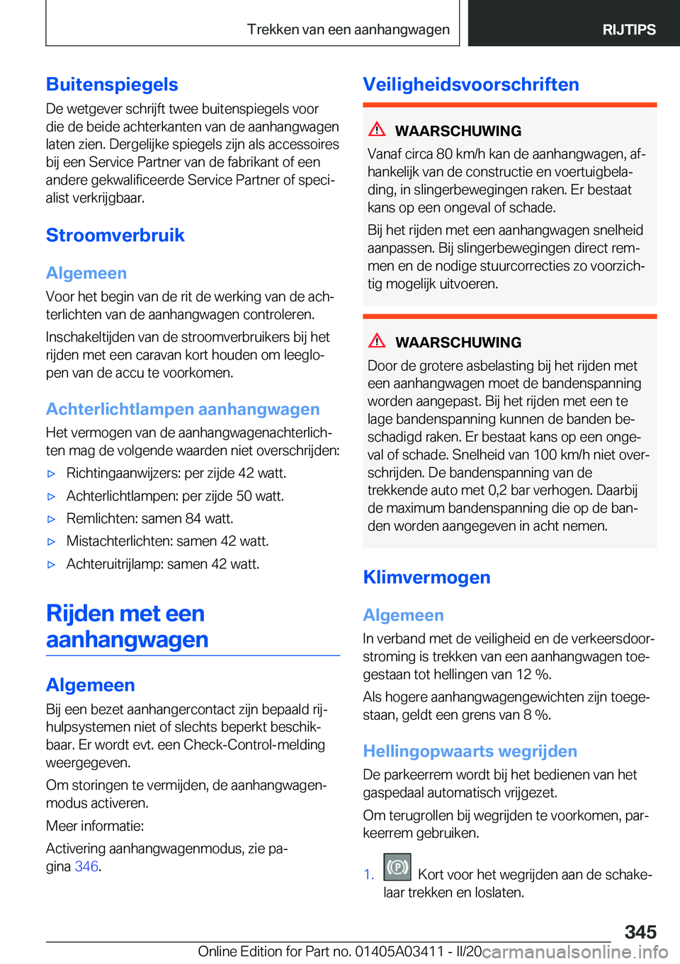 BMW X6 M 2020  Instructieboekjes (in Dutch) �B�u�i�t�e�n�s�p�i�e�g�e�l�s�D�e��w�e�t�g�e�v�e�r��s�c�h�r�i�j�f�t��t�w�e�e��b�u�i�t�e�n�s�p�i�e�g�e�l�s��v�o�o�r�d�i�e��d�e��b�e�i�d�e��a�c�h�t�e�r�k�a�n�t�e�n��v�a�n��d�e��a�a�n�h�a�n�g�w