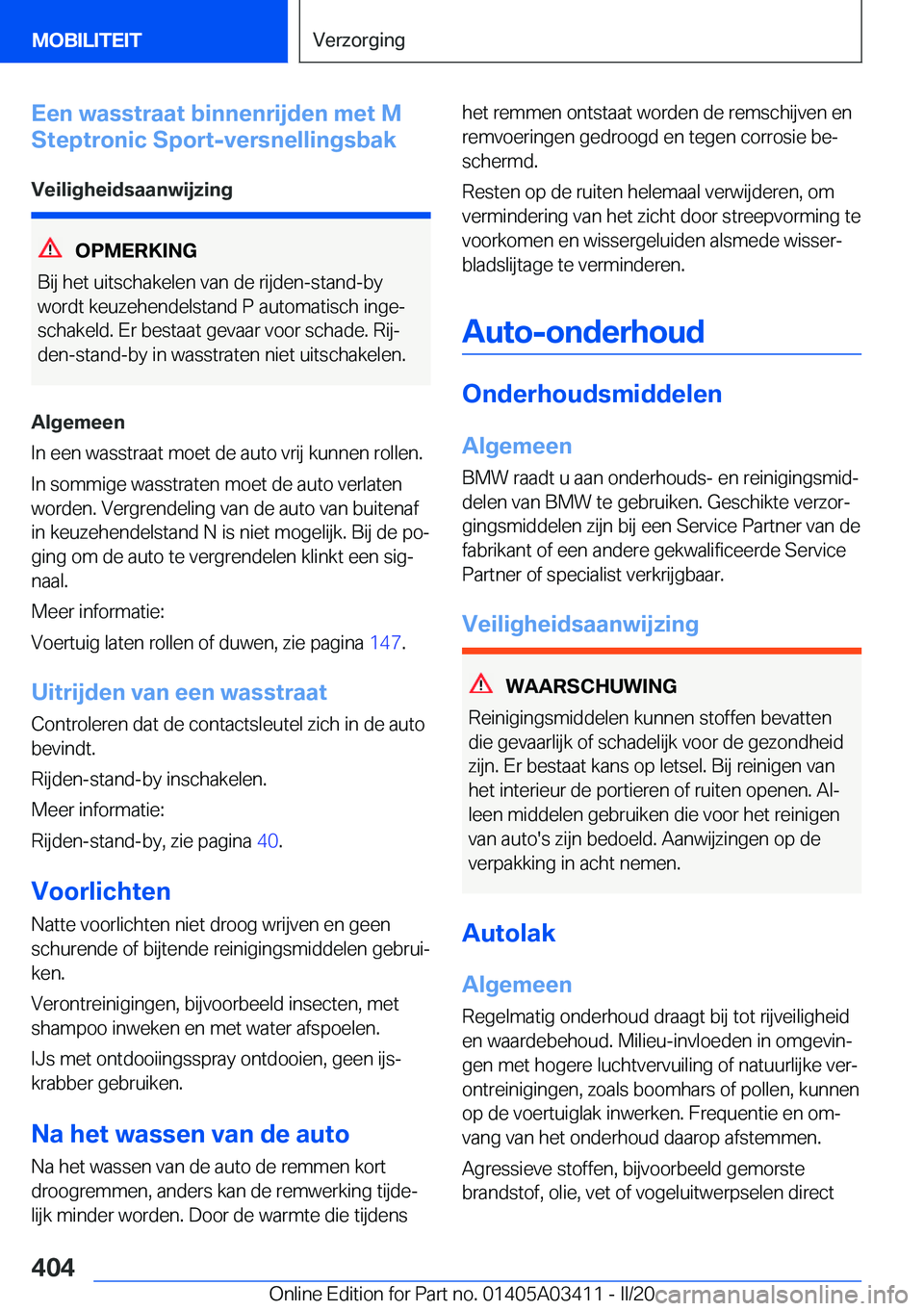 BMW X6 M 2020  Instructieboekjes (in Dutch) �E�e�n��w�a�s�s�t�r�a�a�t��b�i�n�n�e�n�r�i�j�d�e�n��m�e�t��M
�S�t�e�p�t�r�o�n�i�c��S�p�o�r�t�-�v�e�r�s�n�e�l�l�i�n�g�s�b�a�k
�V�e�i�l�i�g�h�e�i�d�s�a�a�n�w�i�j�z�i�n�g
�O�P�M�E�R�K�I�N�G
�B�i�j�