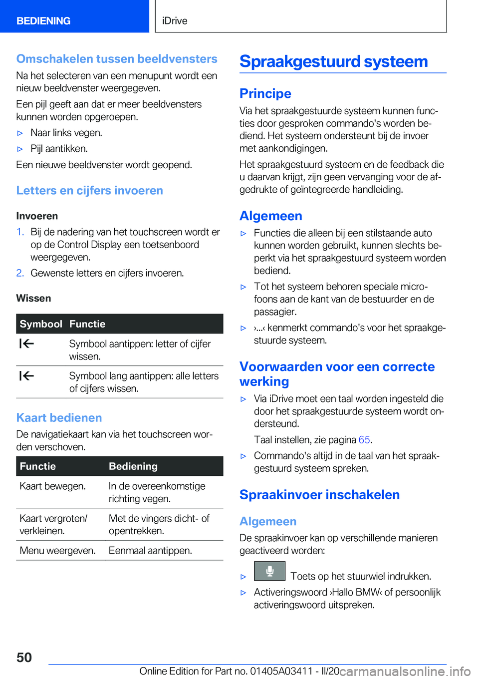 BMW X6 M 2020  Instructieboekjes (in Dutch) �O�m�s�c�h�a�k�e�l�e�n��t�u�s�s�e�n��b�e�e�l�d�v�e�n�s�t�e�r�s�N�a��h�e�t��s�e�l�e�c�t�e�r�e�n��v�a�n��e�e�n��m�e�n�u�p�u�n�t��w�o�r�d�t��e�e�n
�n�i�e�u�w��b�e�e�l�d�v�e�n�s�t�e�r��w�e�e�r�