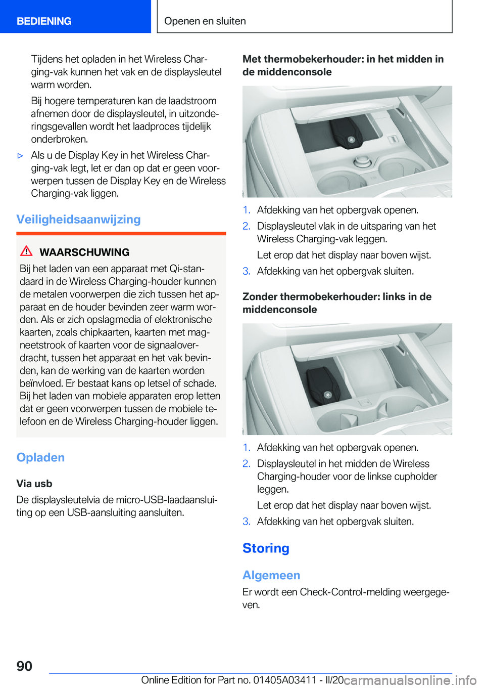 BMW X6 M 2020  Instructieboekjes (in Dutch) �T�i�j�d�e�n�s��h�e�t��o�p�l�a�d�e�n��i�n��h�e�t��W�i�r�e�l�e�s�s��C�h�a�rj
�g�i�n�g�-�v�a�k��k�u�n�n�e�n��h�e�t��v�a�k��e�n��d�e��d�i�s�p�l�a�y�s�l�e�u�t�e�l �w�a�r�m��w�o�r�d�e�n�.
�B�