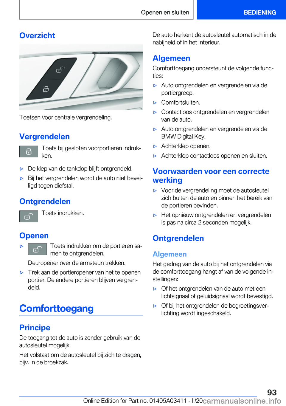 BMW X6 M 2020  Instructieboekjes (in Dutch) �O�v�e�r�z�i�c�h�t
�T�o�e�t�s�e�n��v�o�o�r��c�e�n�t�r�a�l�e��v�e�r�g�r�e�n�d�e�l�i�n�g�.�V�e�r�g�r�e�n�d�e�l�e�n �T�o�e�t�s��b�i�j��g�e�s�l�o�t�e�n��v�o�o�r�p�o�r�t�i�e�r�e�n��i�n�d�r�u�kj
�k�