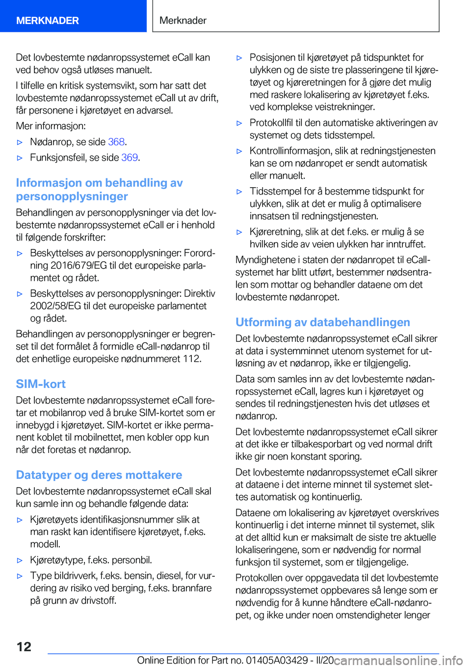 BMW X6 M 2020  InstruksjonsbØker (in Norwegian) �D�e�t��l�o�v�b�e�s�t�e�m�t�e��n�