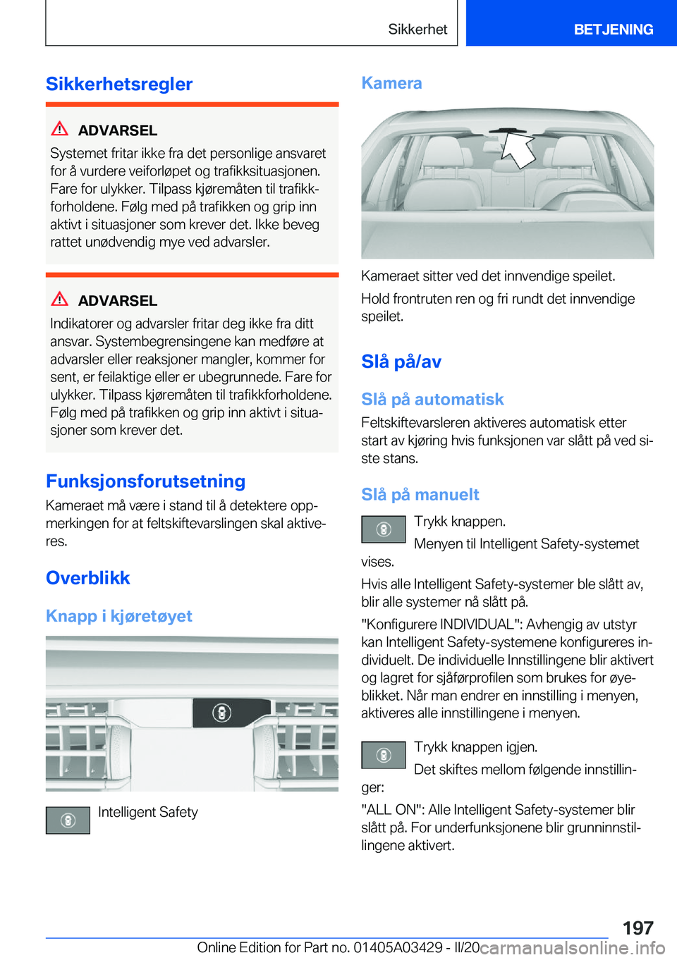 BMW X6 M 2020  InstruksjonsbØker (in Norwegian) �S�i�k�k�e�r�h�e�t�s�r�e�g�l�e�r
�A�D�V�A�R�S�E�L
�S�y�s�t�e�m�e�t��f�r�i�t�a�r��i�k�k�e��f�r�a��d�e�t��p�e�r�s�o�n�l�i�g�e��a�n�s�v�a�r�e�t
�f�o�r��å��v�u�r�d�e�r�e��v�e�i�f�o�r�l�