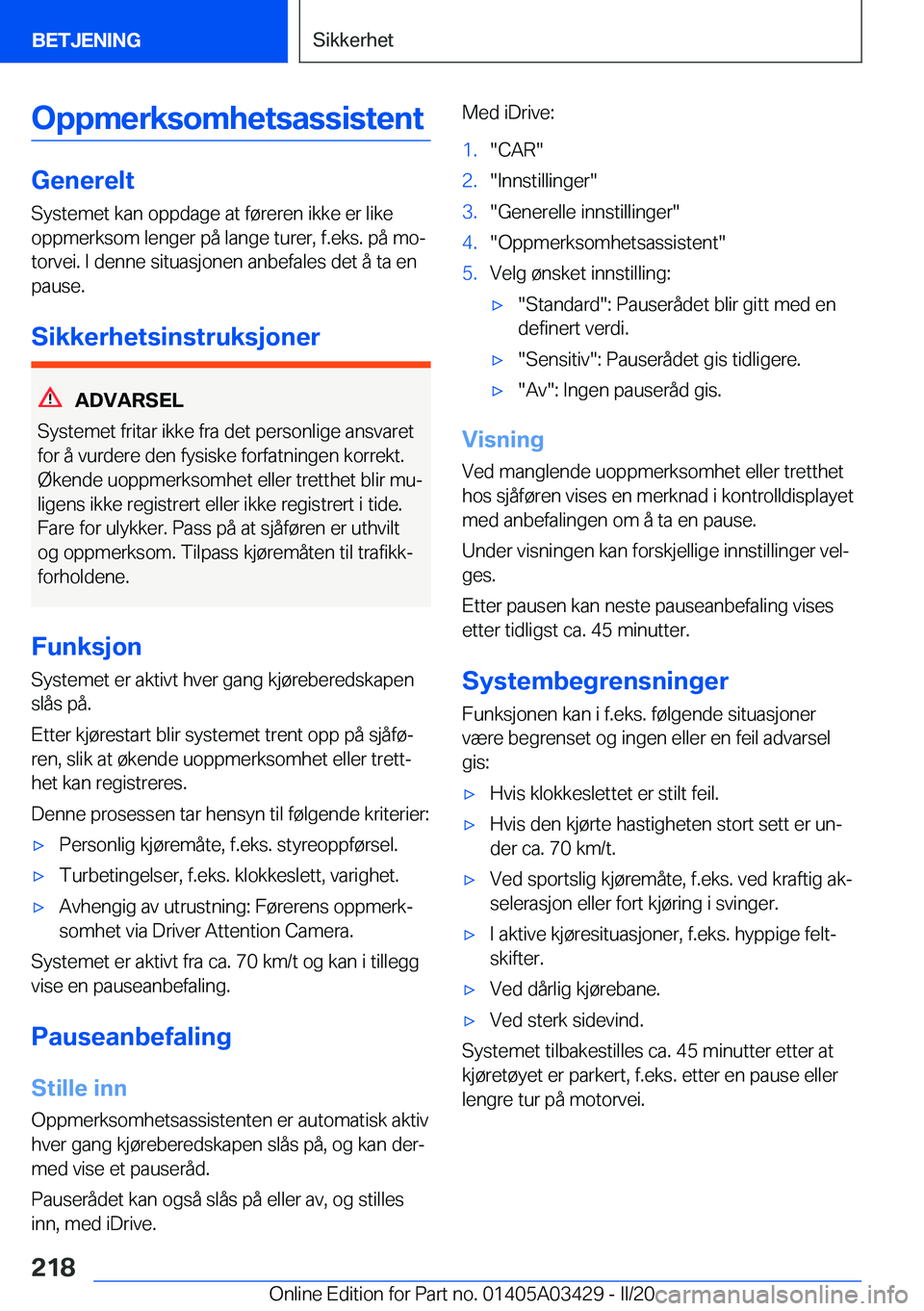 BMW X6 M 2020  InstruksjonsbØker (in Norwegian) �O�p�p�m�e�r�k�s�o�m�h�e�t�s�a�s�s�i�s�t�e�n�t
�G�e�n�e�r�e�l�t�S�y�s�t�e�m�e�t��k�a�n��o�p�p�d�a�g�e��a�t��f�