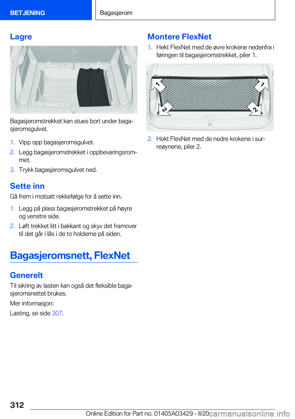 BMW X6 M 2020  InstruksjonsbØker (in Norwegian) �L�a�g�r�e
�B�a�g�a�s�j�e�r�o�m�s�t�r�e�k�k�e�t��k�a�n��s�t�u�e�s��b�o�r�t��u�n�d�e�r��b�a�g�aj�s�j�e�r�o�m�s�g�u�l�v�e�t�.
�1�.�V�i�p�p��o�p�p��b�a�g�a�s�j�e�r�o�m�s�g�u�l�v�e�t�.�2�.�L�e�g�g