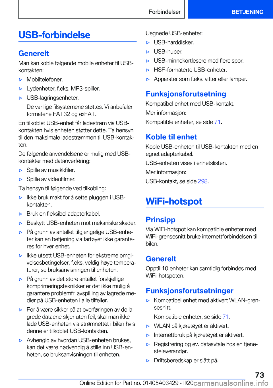 BMW X6 M 2020  InstruksjonsbØker (in Norwegian) �U�S�B�-�f�o�r�b�i�n�d�e�l�s�e
�G�e�n�e�r�e�l�t�M�a�n��k�a�n��k�o�b�l�e��f�