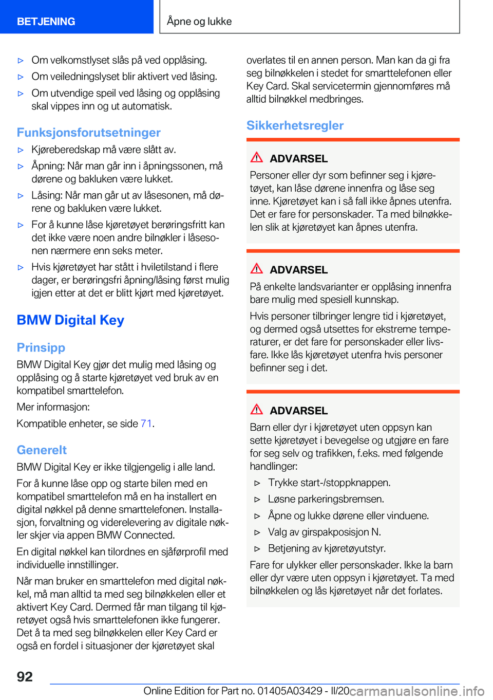 BMW X6 M 2020  InstruksjonsbØker (in Norwegian) 'x�O�m��v�e�l�k�o�m�s�t�l�y�s�e�t��s�l�å�s��p�å��v�e�d��o�p�p�l�å�s�i�n�g�.'x�O�m��v�e�i�l�e�d�n�i�n�g�s�l�y�s�e�t��b�l�i�r��a�k�t�i�v�e�r�t��v�e�d��l�å�s�i�n�g�.'x�O�m��u�t
