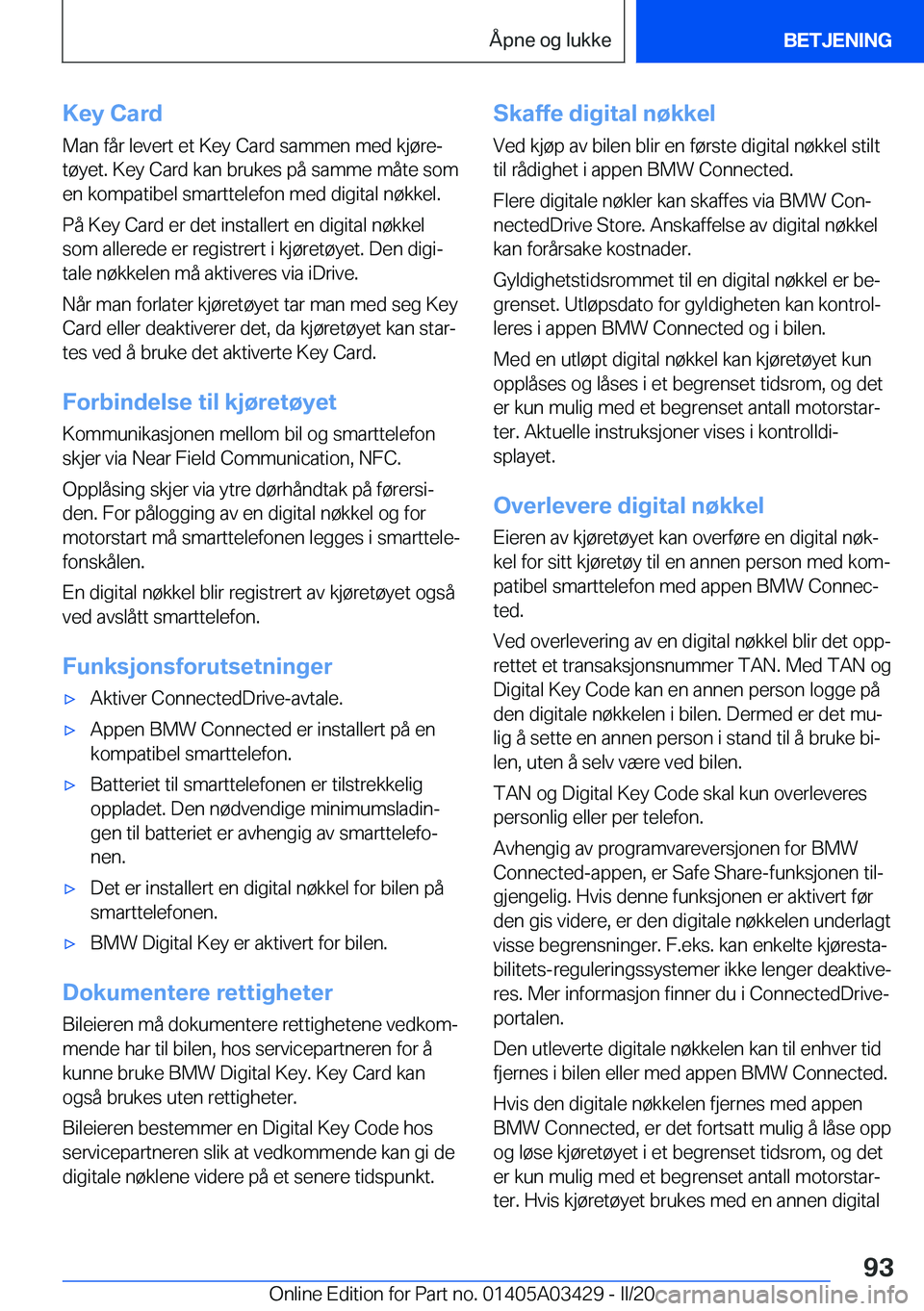 BMW X6 M 2020  InstruksjonsbØker (in Norwegian) �K�e�y��C�a�r�d�M�a�n��f�å�r��l�e�v�e�r�t��e�t��K�e�y��C�a�r�d��s�a�m�m�e�n��m�e�d��k�j�