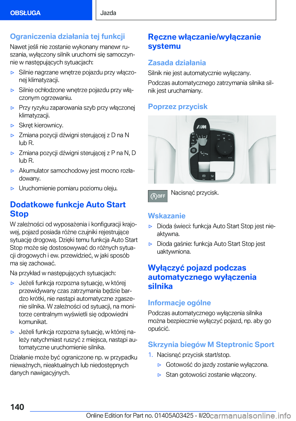 BMW X6 M 2020  Instrukcja obsługi (in Polish) �O�g�r�a�n�i�c�z�e�n�i�a��d�z�i�a�ł�a�n�i�a��t�e�j��f�u�n�k�c�j�i
�N�a�w�e�t��j�e�l�i��n�i�e��z�o�s�t�a�n�i�e��w�y�k�o�n�a�n�y��m�a�n�e�w�r��r�uj
�s�z�a�n�i�a�,��w�y�ł�