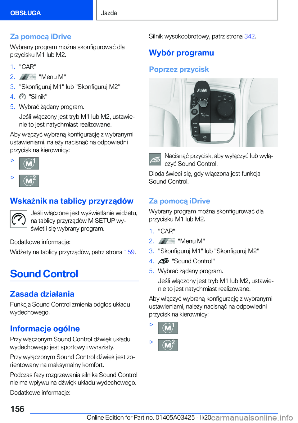BMW X6 M 2020  Instrukcja obsługi (in Polish) �Z�a��p�o�m�o�c�ą��i�D�r�i�v�e�W�y�b�r�a�n�y��p�r�o�g�r�a�m��m�o9�n�a��s�k�o�n�f�i�g�u�r�o�w�a�