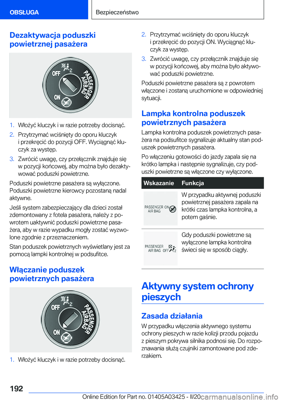 BMW X6 M 2020  Instrukcja obsługi (in Polish) �D�e�z�a�k�t�y�w�a�c�j�a��p�o�d�u�s�z�k�i
�p�o�w�i�e�t�r�z�n�e�j��p�a�s�a9�e�r�a�1�.�W�ł�o9�y�