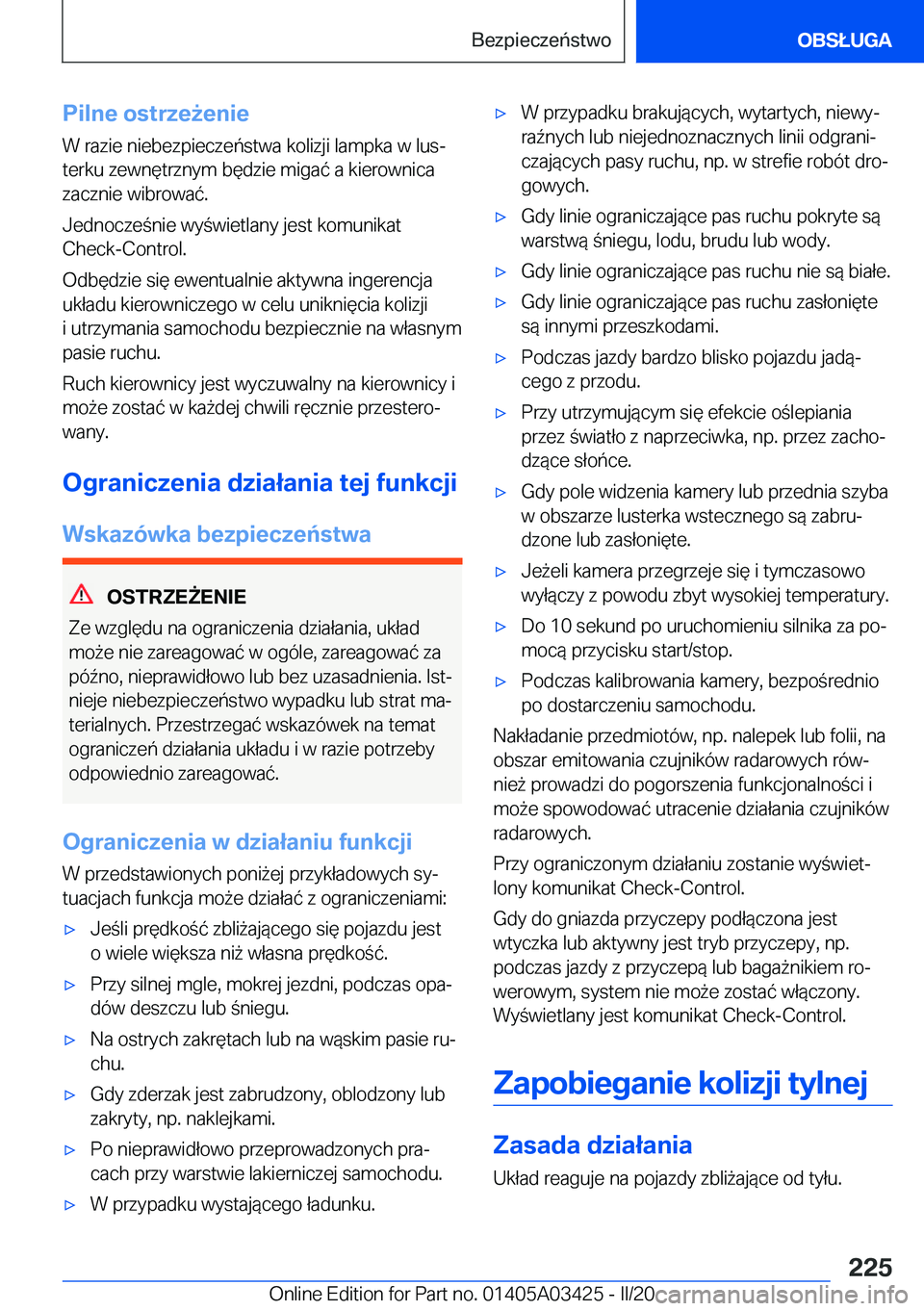 BMW X6 M 2020  Instrukcja obsługi (in Polish) �P�i�l�n�e��o�s�t�r�z�e9�e�n�i�e
�W��r�a�z�i�e��n�i�e�b�e�z�p�i�e�c�z�e�ń�s�t�w�a��k�o�l�i�z�j�i��l�a�m�p�k�a��w��l�u�sj
�t�e�r�k�u��z�e�w�n�