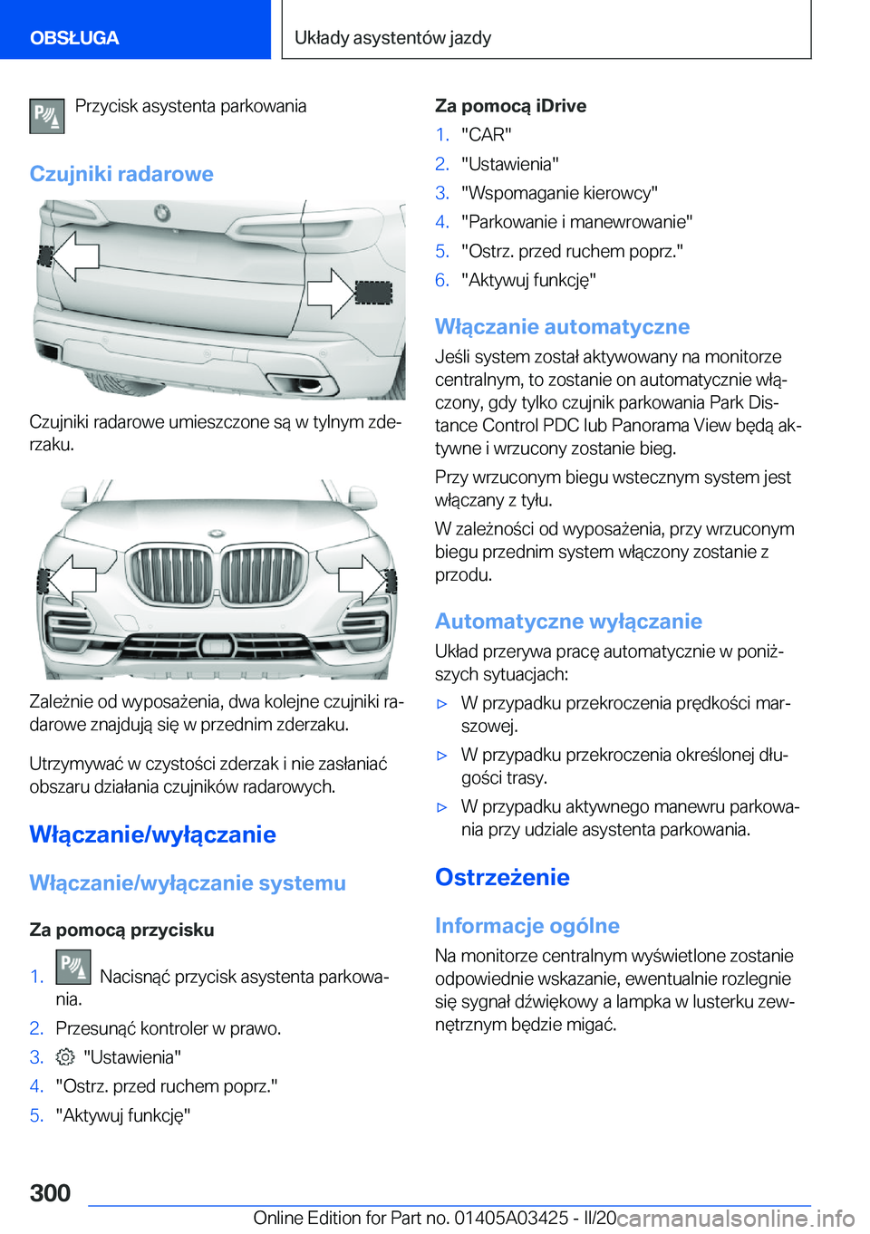 BMW X6 M 2020  Instrukcja obsługi (in Polish) �P�r�z�y�c�i�s�k��a�s�y�s�t�e�n�t�a��p�a�r�k�o�w�a�n�i�a
�C�z�u�j�n�i�k�i��r�a�d�a�r�o�w�e
�C�z�u�j�n�i�k�i��r�a�d�a�r�o�w�e��u�m�i�e�s�z�c�z�o�n�e��s�