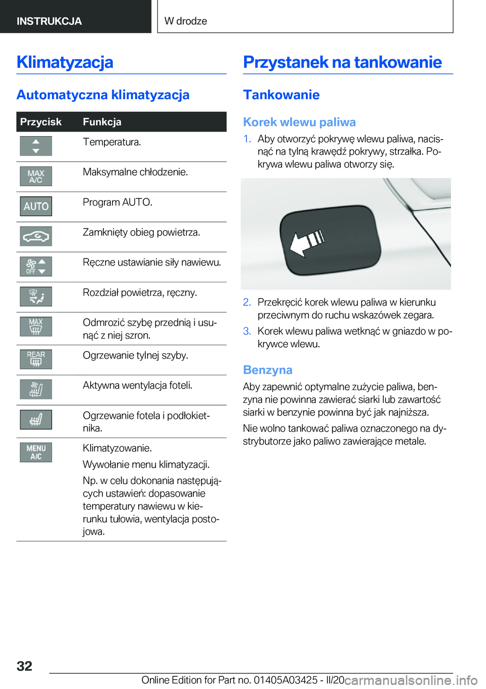 BMW X6 M 2020  Instrukcja obsługi (in Polish) �K�l�i�m�a�t�y�z�a�c�j�a
�A�u�t�o�m�a�t�y�c�z�n�a��k�l�i�m�a�t�y�z�a�c�j�a
�P�r�z�y�c�i�s�k�F�u�n�k�c�j�a�T�e�m�p�e�r�a�t�u�r�a�.�M�a�k�s�y�m�a�l�n�e��c�h�ł�o�d�z�e�n�i�e�.�P�r�o�g�r�a�m��A�U�T�O�