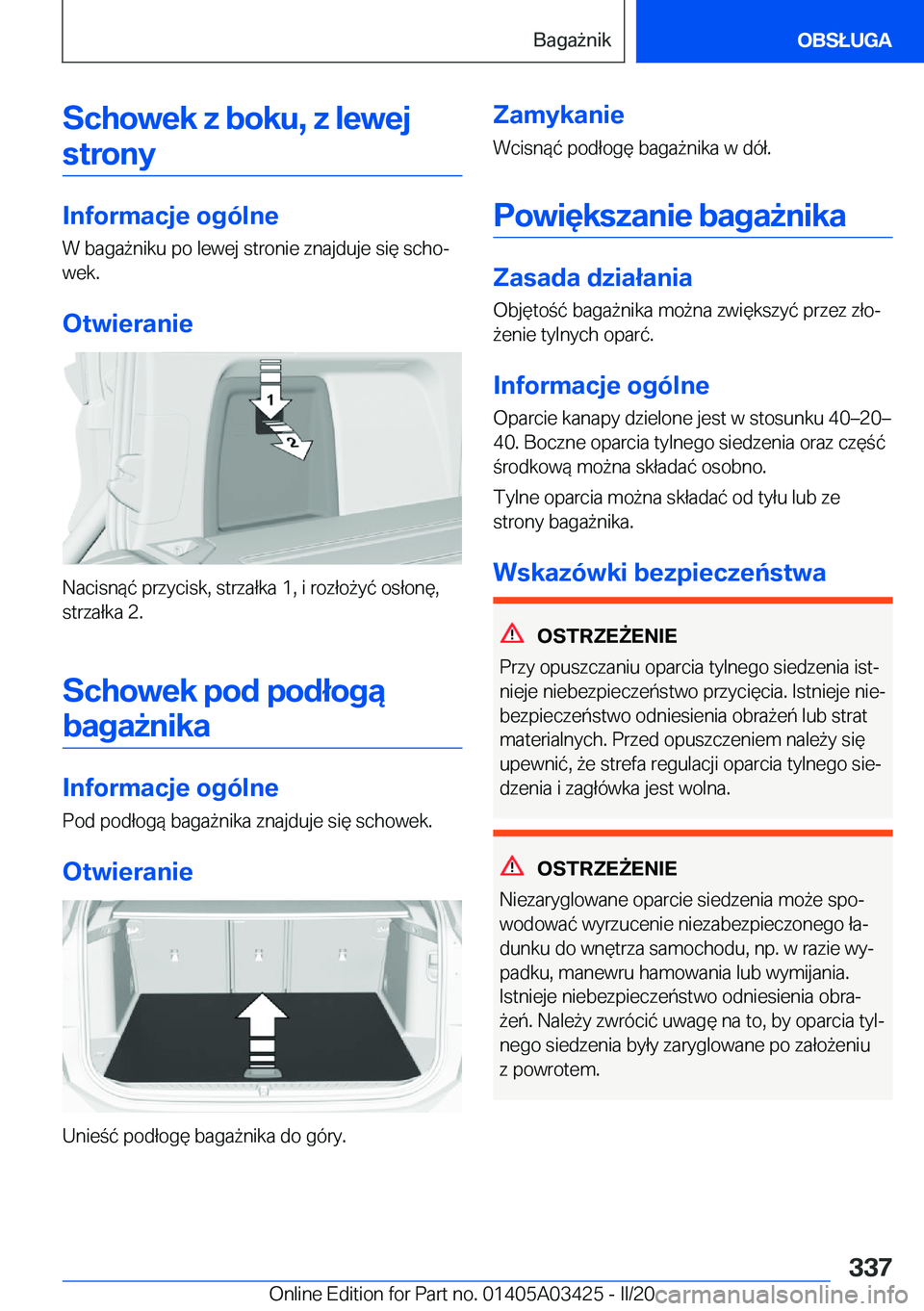 BMW X6 M 2020  Instrukcja obsługi (in Polish) �S�c�h�o�w�e�k��z��b�o�k�u�,��z��l�e�w�e�j�s�t�r�o�n�y
�I�n�f�o�r�m�a�c�j�e��o�g�