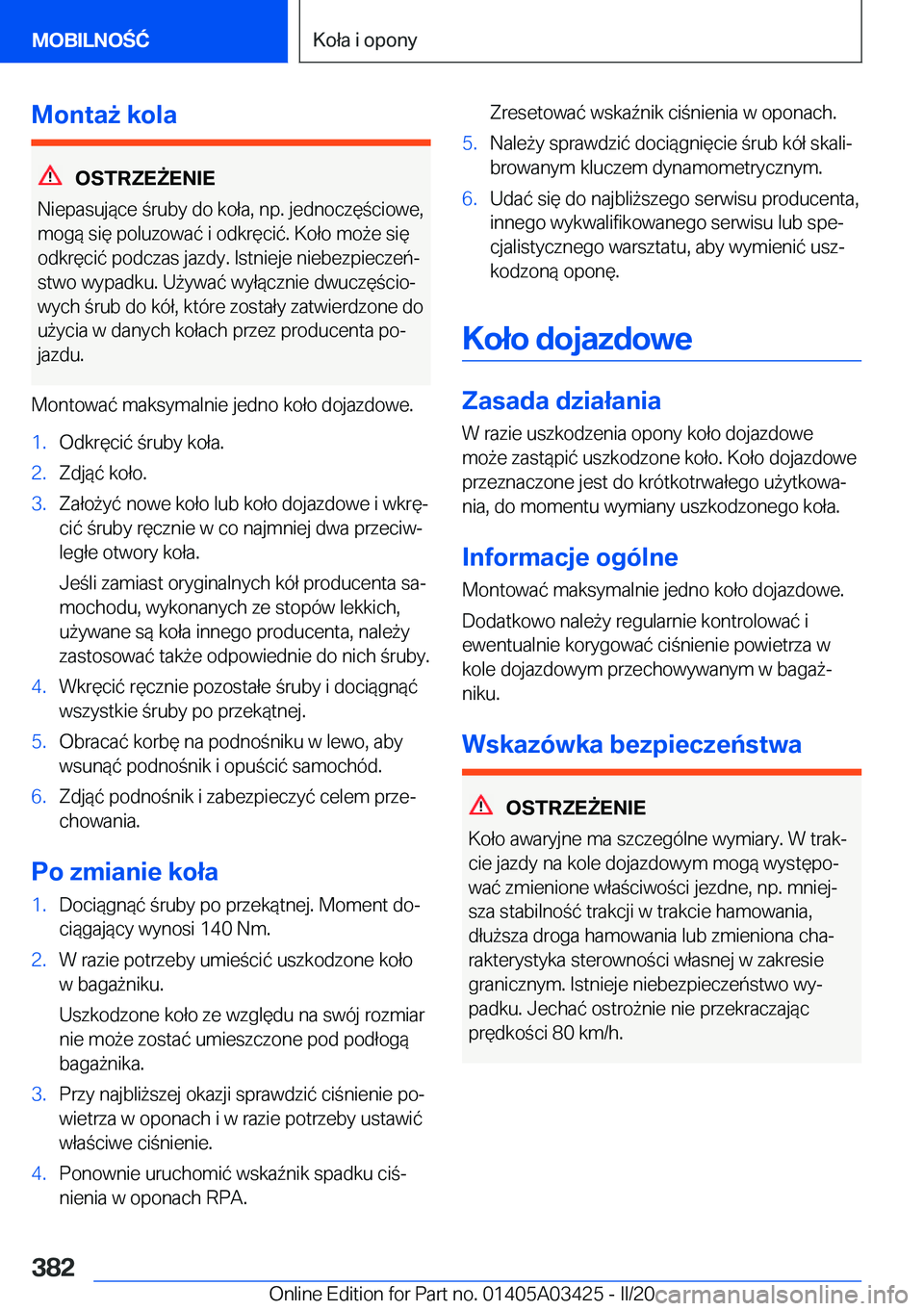 BMW X6 M 2020  Instrukcja obsługi (in Polish) �M�o�n�t�a9��k�o�l�a
�O�S�T�R�Z�E8�E�N�I�E
�N�i�e�p�a�s�u�j�