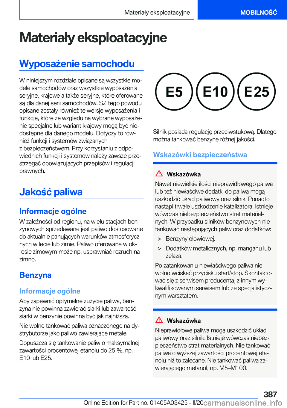 BMW X6 M 2020  Instrukcja obsługi (in Polish) �M�a�t�e�r�i�a�ł�y��e�k�s�p�l�o�a�t�a�c�y�j�n�e�W�y�p�o�s�a9�e�n�i�e��s�a�m�o�c�h�o�d�u
�W��n�i�n�i�e�j�s�z�y�m��r�o�z�d�z�i�a�l�e��o�p�i�s�a�n�e��s�