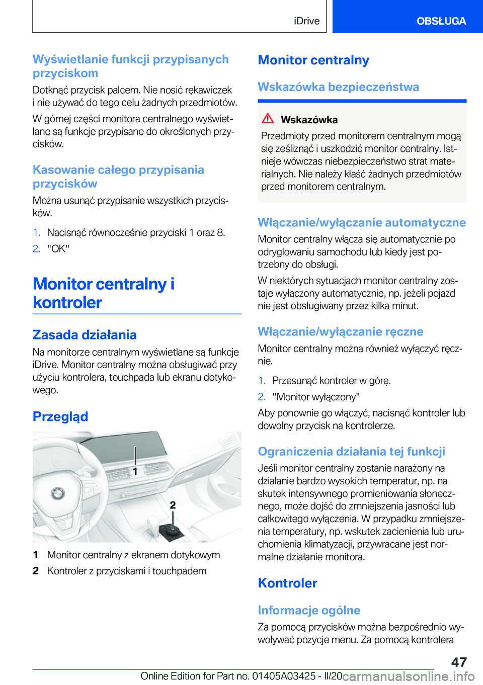 BMW X6 M 2020  Instrukcja obsługi (in Polish) �W�y�w�i�e�t�l�a�n�i�e��f�u�n�k�c�j�i��p�r�z�y�p�i�s�a�n�y�c�h
�p�r�z�y�c�i�s�k�o�m
�D�o�t�k�n�