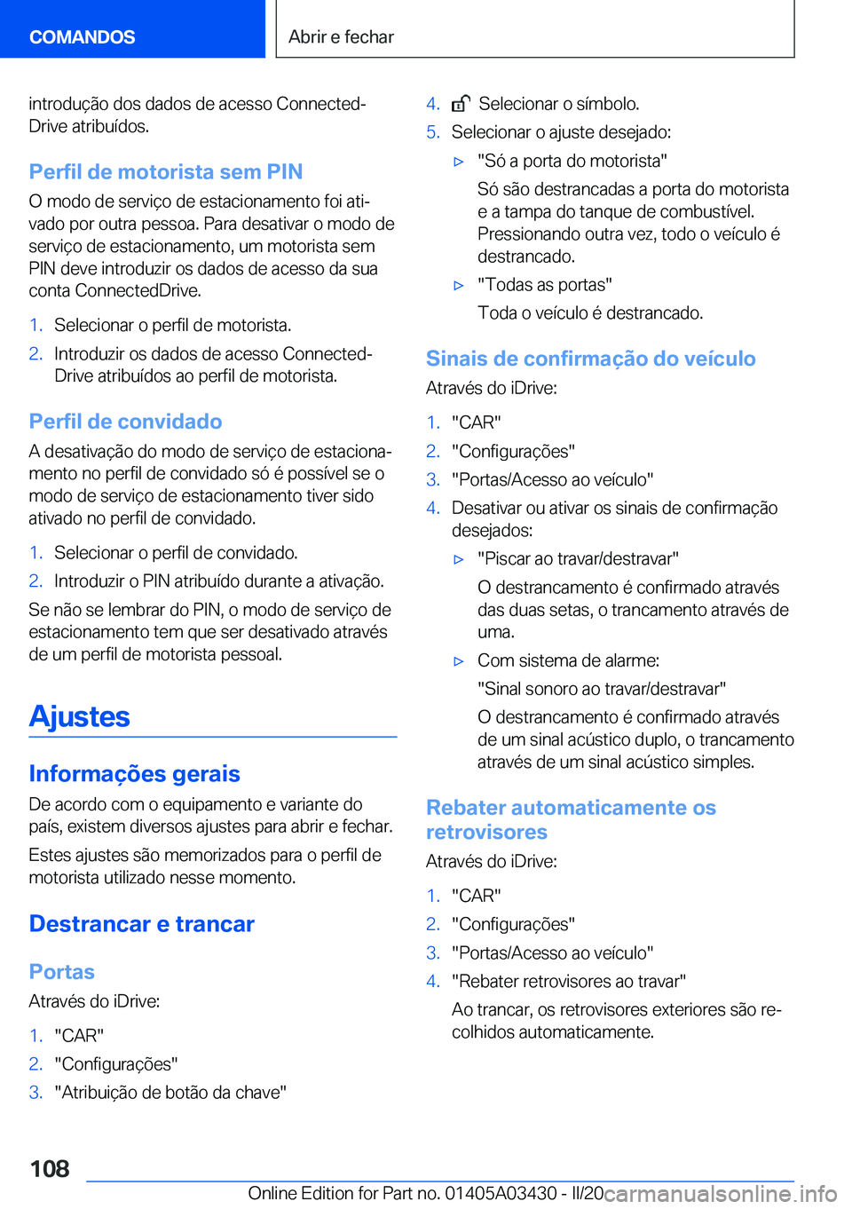 BMW X6 M 2020  Manual do condutor (in Portuguese) �i�n�t�r�o�d�u�