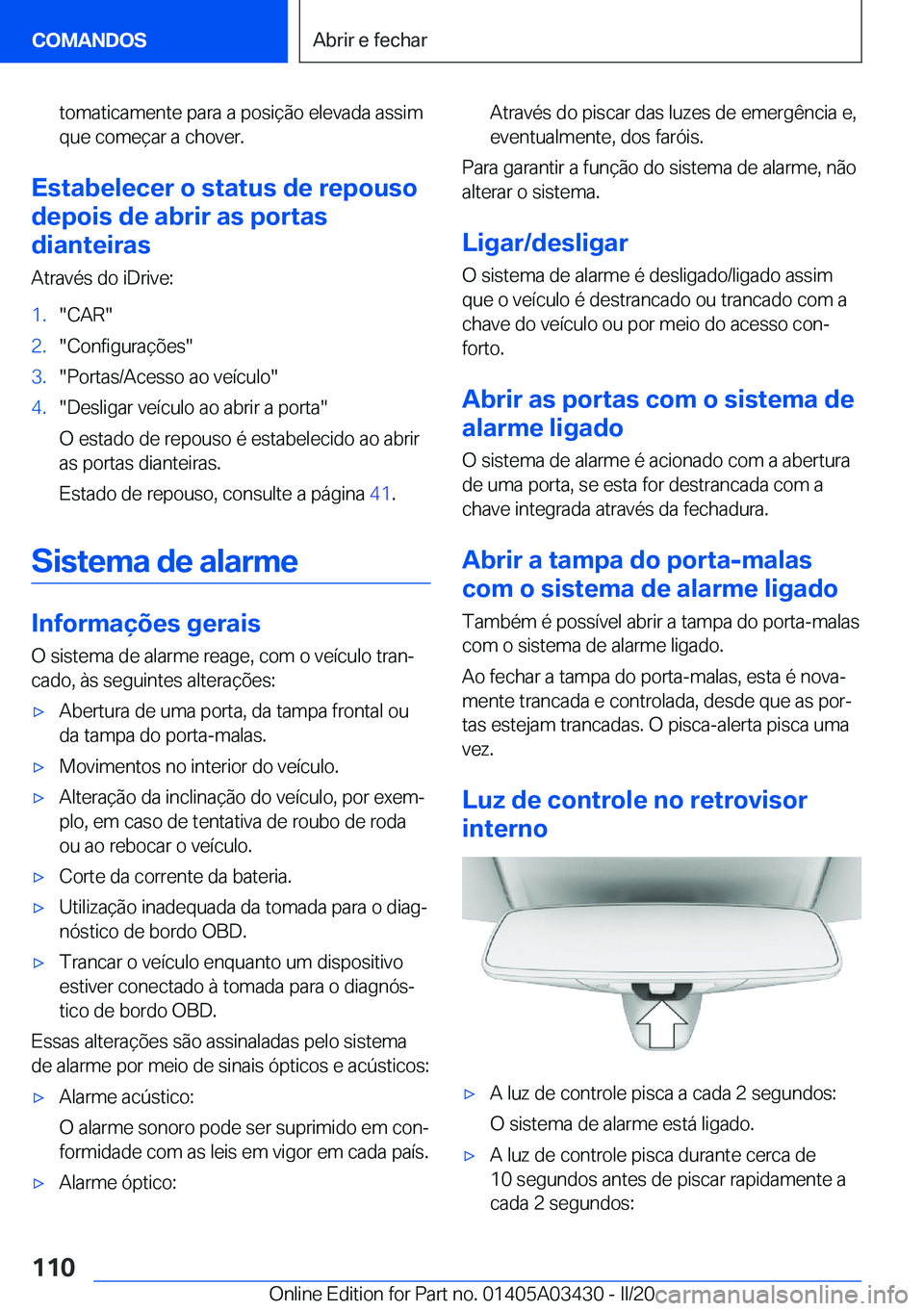 BMW X6 M 2020  Manual do condutor (in Portuguese) �t�o�m�a�t�i�c�a�m�e�n�t�e��p�a�r�a��a��p�o�s�i�