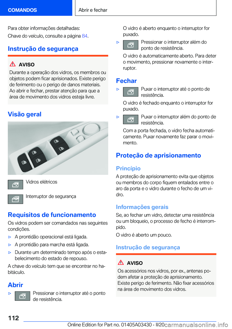 BMW X6 M 2020  Manual do condutor (in Portuguese) �P�a�r�a��o�b�t�e�r��i�n�f�o�r�m�a�