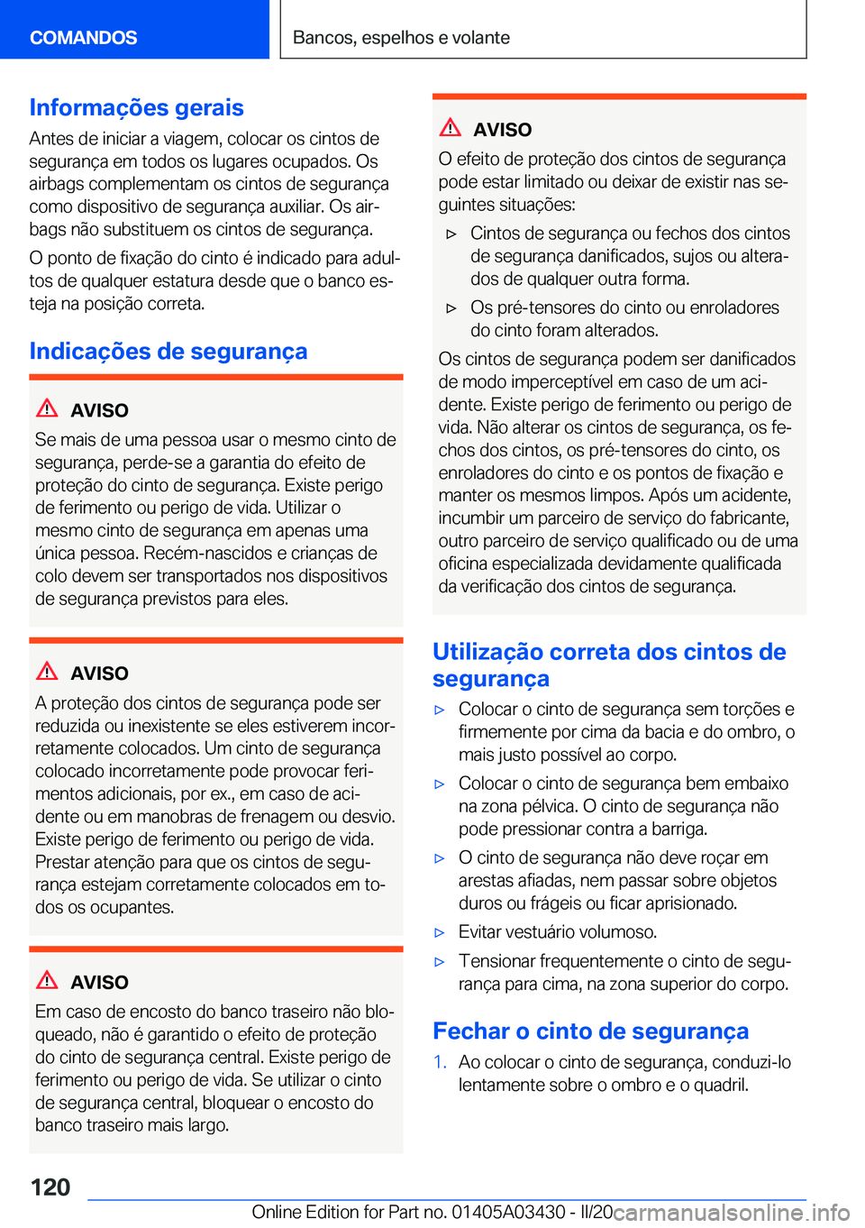 BMW X6 M 2020  Manual do condutor (in Portuguese) �I�n�f�o�r�m�a�