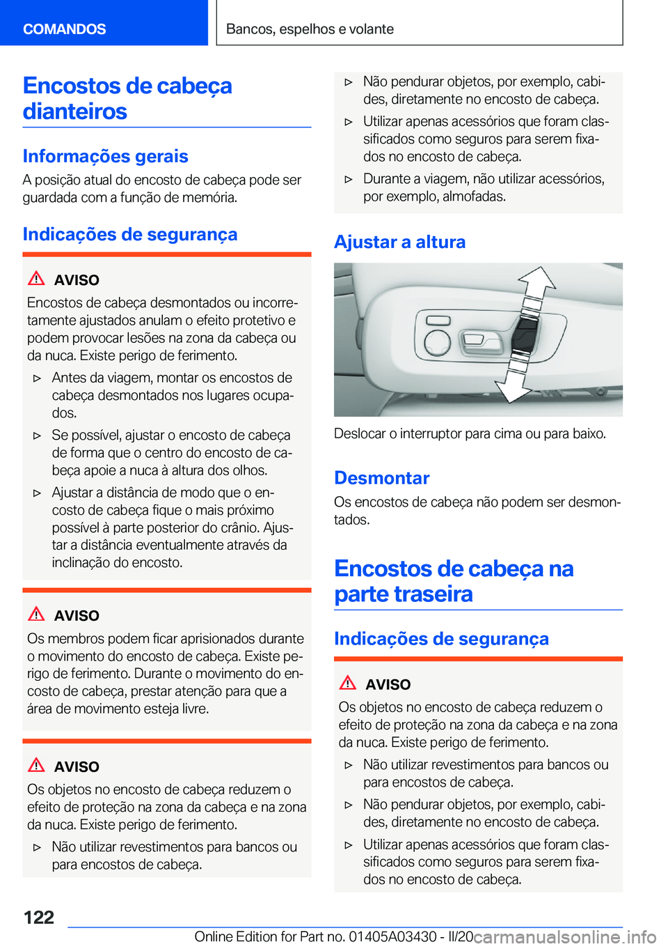 BMW X6 M 2020  Manual do condutor (in Portuguese) �E�n�c�o�s�t�o�s��d�e��c�a�b�e�