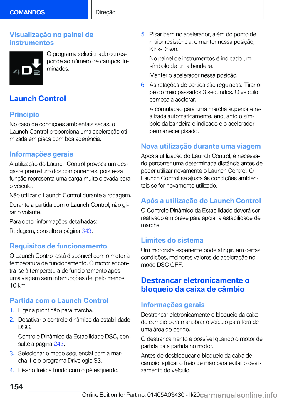 BMW X6 M 2020  Manual do condutor (in Portuguese) �V�i�s�u�a�l�i�z�a�