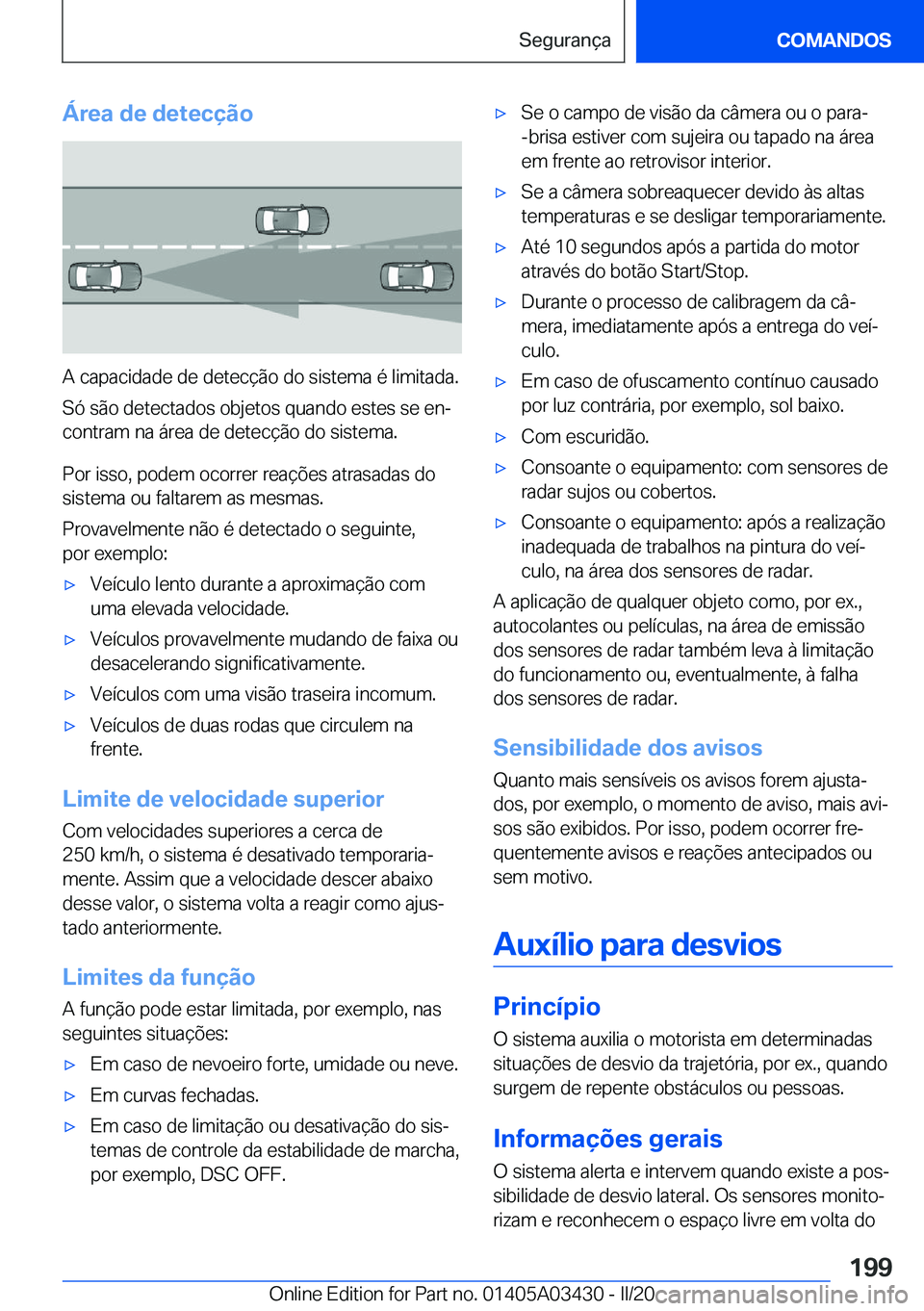BMW X6 M 2020  Manual do condutor (in Portuguese) �Á�r�e�a��d�e��d�e�t�e�c�