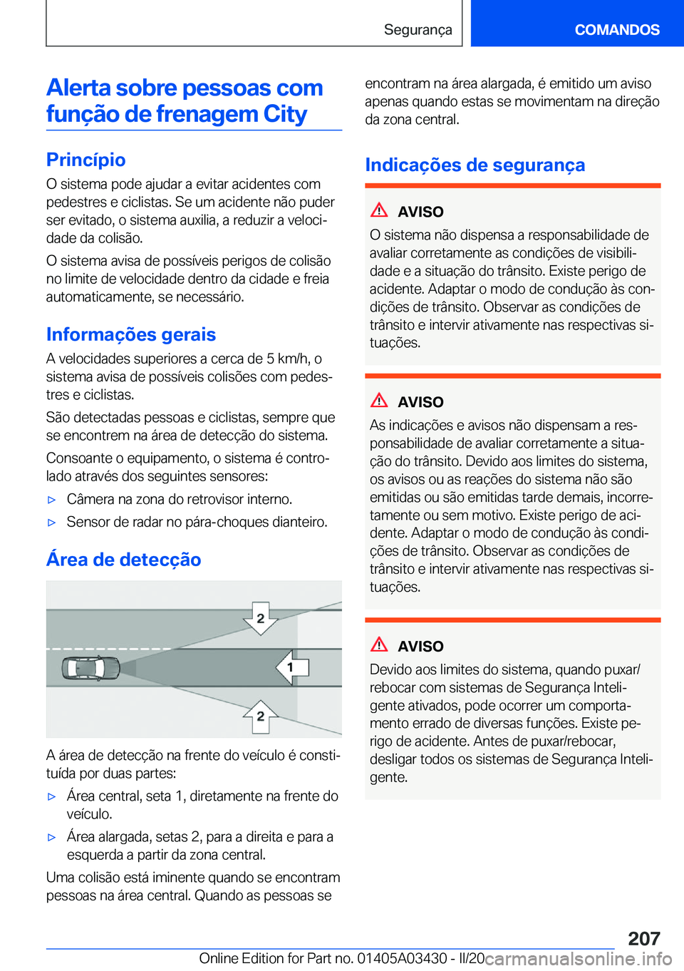 BMW X6 M 2020  Manual do condutor (in Portuguese) �A�l�e�r�t�a��s�o�b�r�e��p�e�s�s�o�a�s��c�o�m�f�u�n�