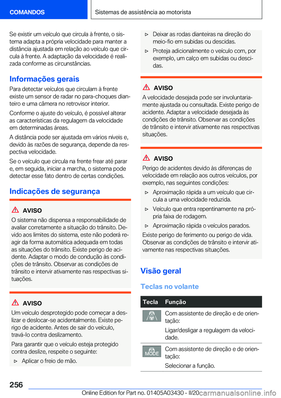BMW X6 M 2020  Manual do condutor (in Portuguese) �S�e��e�x�i�s�t�i�r��u�m��v�e�
