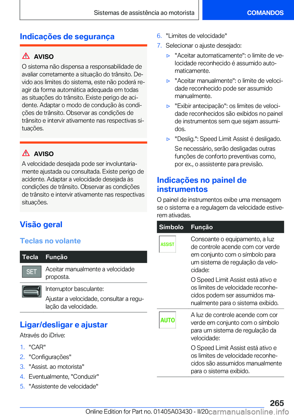BMW X6 M 2020  Manual do condutor (in Portuguese) �I�n�d�i�c�a�