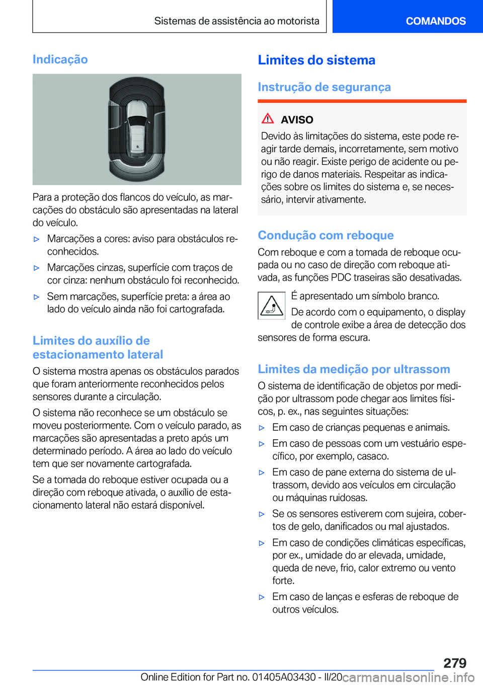 BMW X6 M 2020  Manual do condutor (in Portuguese) �I�n�d�i�c�a�