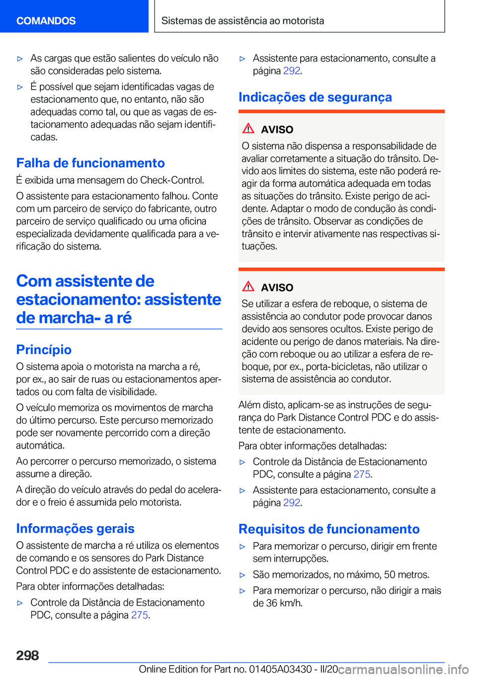 BMW X6 M 2020  Manual do condutor (in Portuguese) 'x�A�s��c�a�r�g�a�s��q�u�e��e�s�t�ã�o��s�a�l�i�e�n�t�e�s��d�o��v�e�