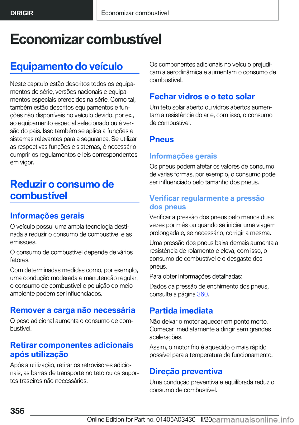 BMW X6 M 2020  Manual do condutor (in Portuguese) �E�c�o�n�o�m�i�z�a�r��c�o�m�b�u�s�t�