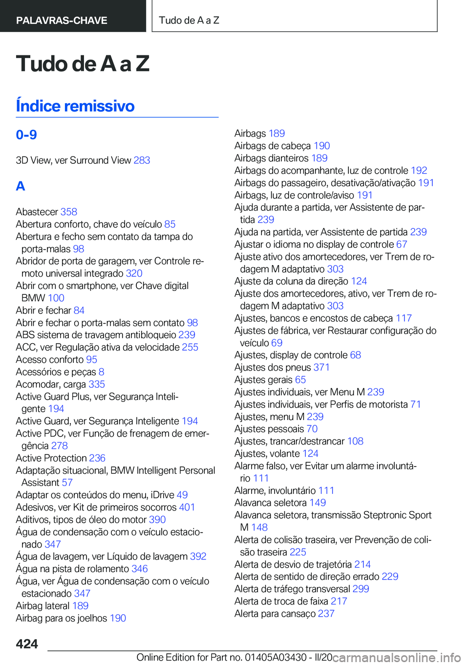 BMW X6 M 2020  Manual do condutor (in Portuguese) �T�u�d�o��d�e��A��a��Z
�