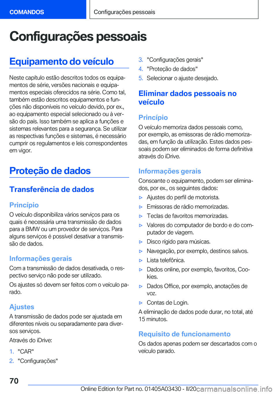 BMW X6 M 2020  Manual do condutor (in Portuguese) �C�o�n�f�i�g�u�r�a�