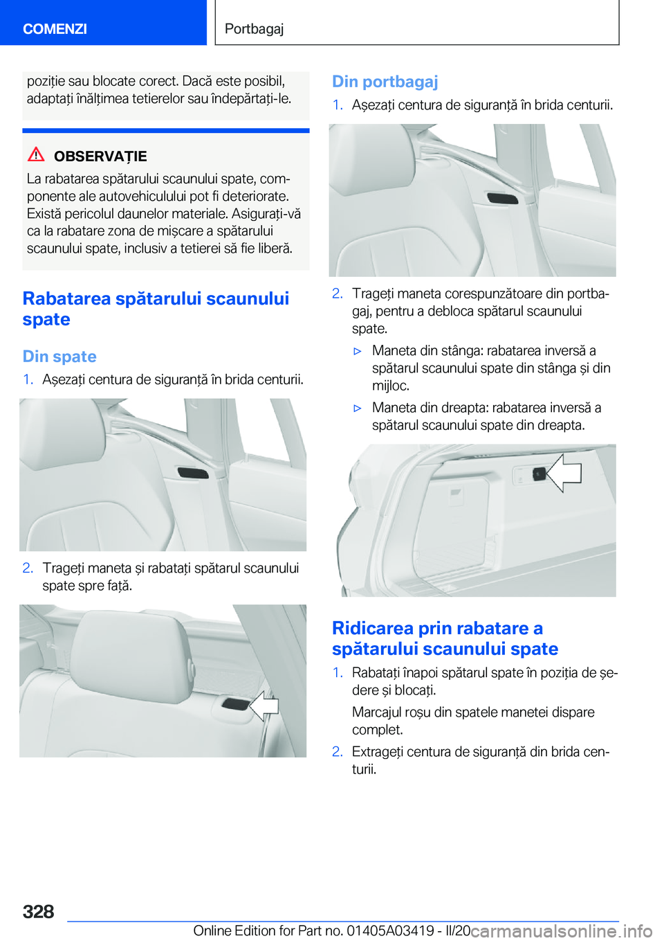 BMW X6 M 2020  Ghiduri De Utilizare (in Romanian) �p�o�z�i*�i�e��s�a�u��b�l�o�c�a�t�e��c�o�r�e�c�t�.��D�a�c�ă��e�s�t�e��p�o�s�i�b�i�l�,�a�d�a�p�t�a*�i��