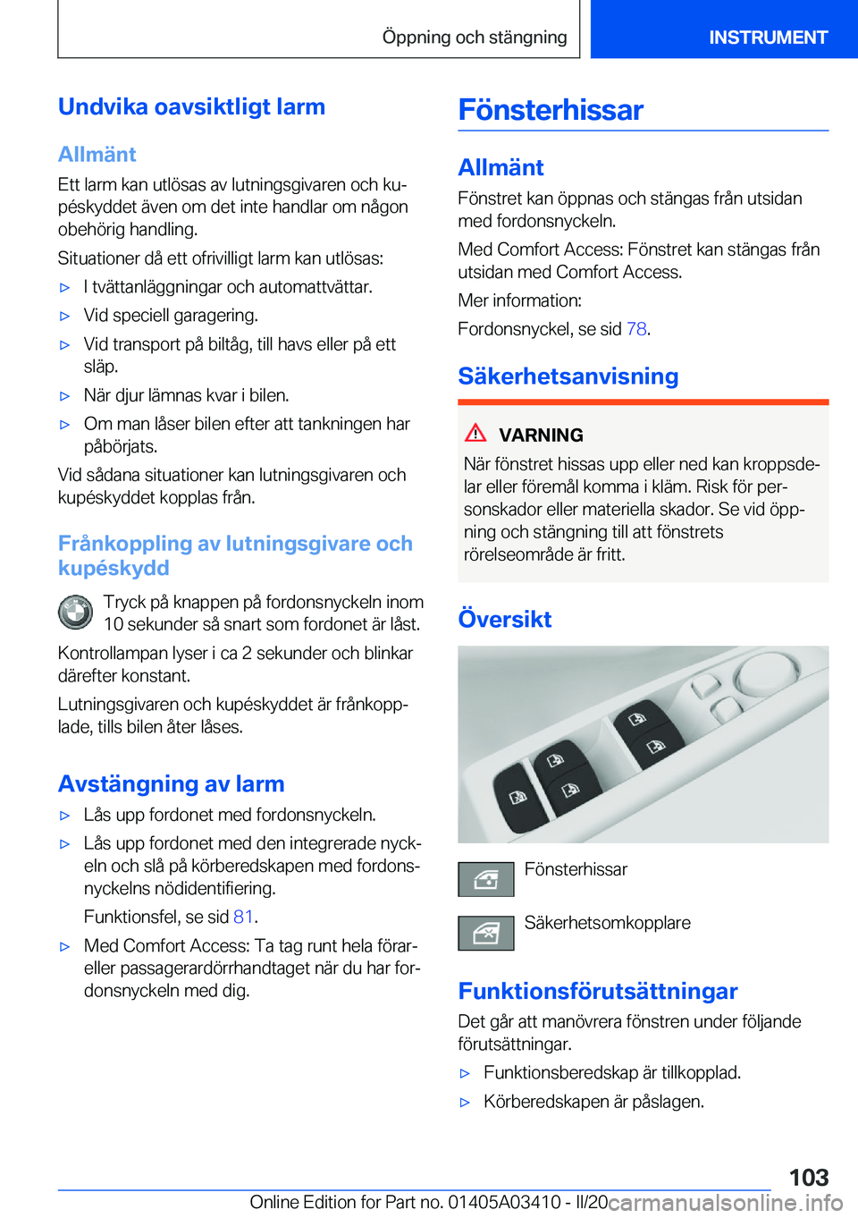 BMW X6 M 2020  InstruktionsbÖcker (in Swedish) �U�n�d�v�i�k�a��o�a�v�s�i�k�t�l�i�g�t��l�a�r�m
�A�l�l�m�ä�n�t
�E�t�t��l�a�r�m��k�a�n��u�t�l�