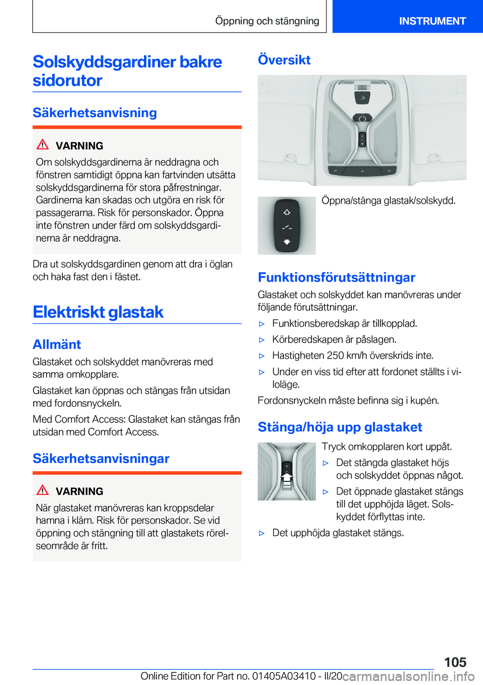 BMW X6 M 2020  InstruktionsbÖcker (in Swedish) �S�o�l�s�k�y�d�d�s�g�a�r�d�i�n�e�r��b�a�k�r�e�s�i�d�o�r�u�t�o�r
�S�ä�k�e�r�h�e�t�s�a�n�v�i�s�n�i�n�g
�V�A�R�N�I�N�G
�O�m��s�o�l�s�k�y�d�d�s�g�a�r�d�i�n�e�r�n�a��ä�r��n�e�d�d�r�a�g�n�a��o�c�h
�f