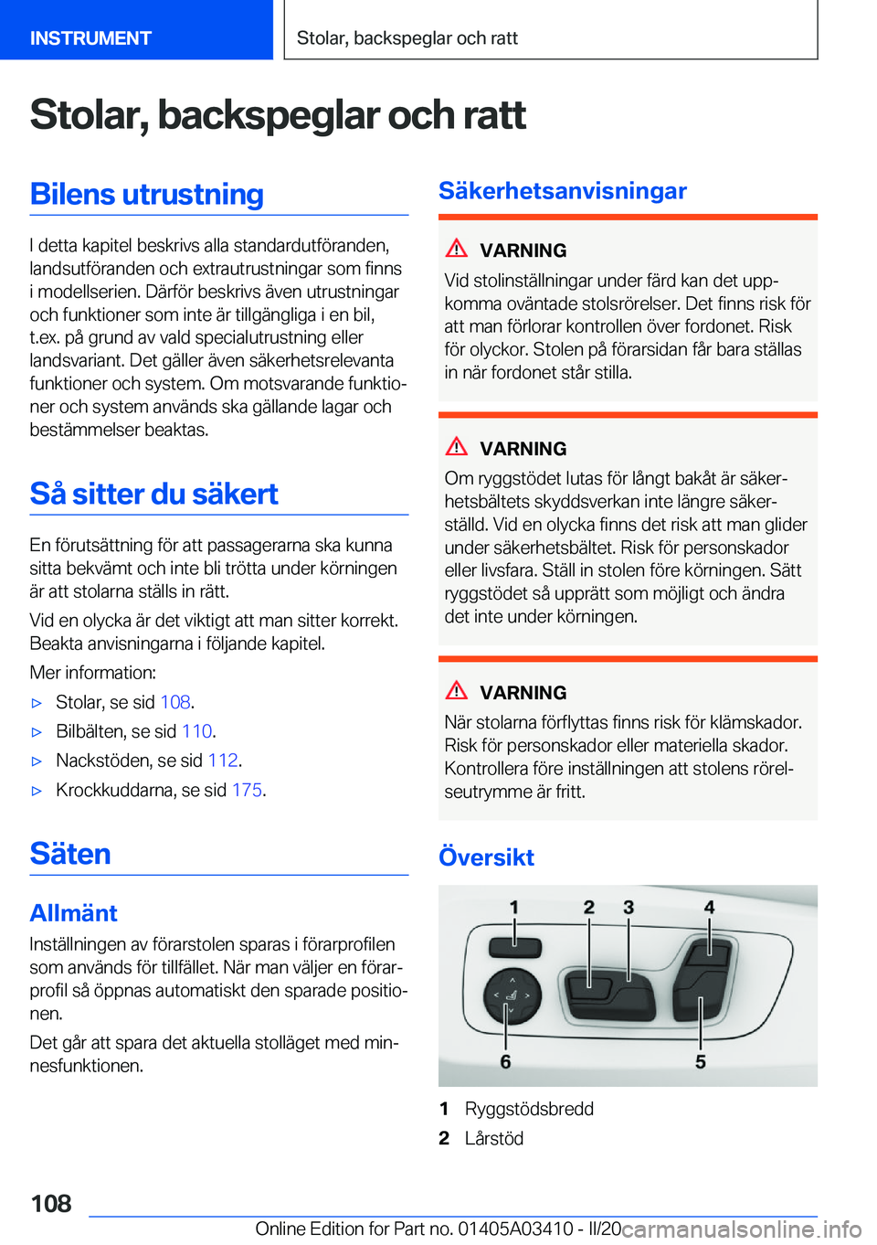 BMW X6 M 2020  InstruktionsbÖcker (in Swedish) �S�t�o�l�a�r�,��b�a�c�k�s�p�e�g�l�a�r��o�c�h��r�a�t�t�B�i�l�e�n�s��u�t�r�u�s�t�n�i�n�g
�I��d�e�t�t�a��k�a�p�i�t�e�l��b�e�s�k�r�i�v�s��a�l�l�a��s�t�a�n�d�a�r�d�u�t�f�