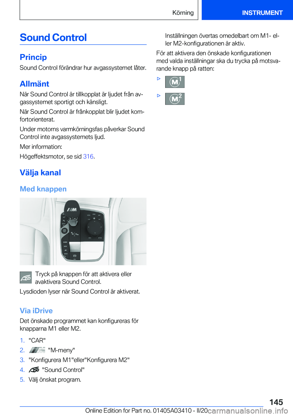 BMW X6 M 2020  InstruktionsbÖcker (in Swedish) �S�o�u�n�d��C�o�n�t�r�o�l
�P�r�i�n�c�i�p�S�o�u�n�d��C�o�n�t�r�o�l��f�