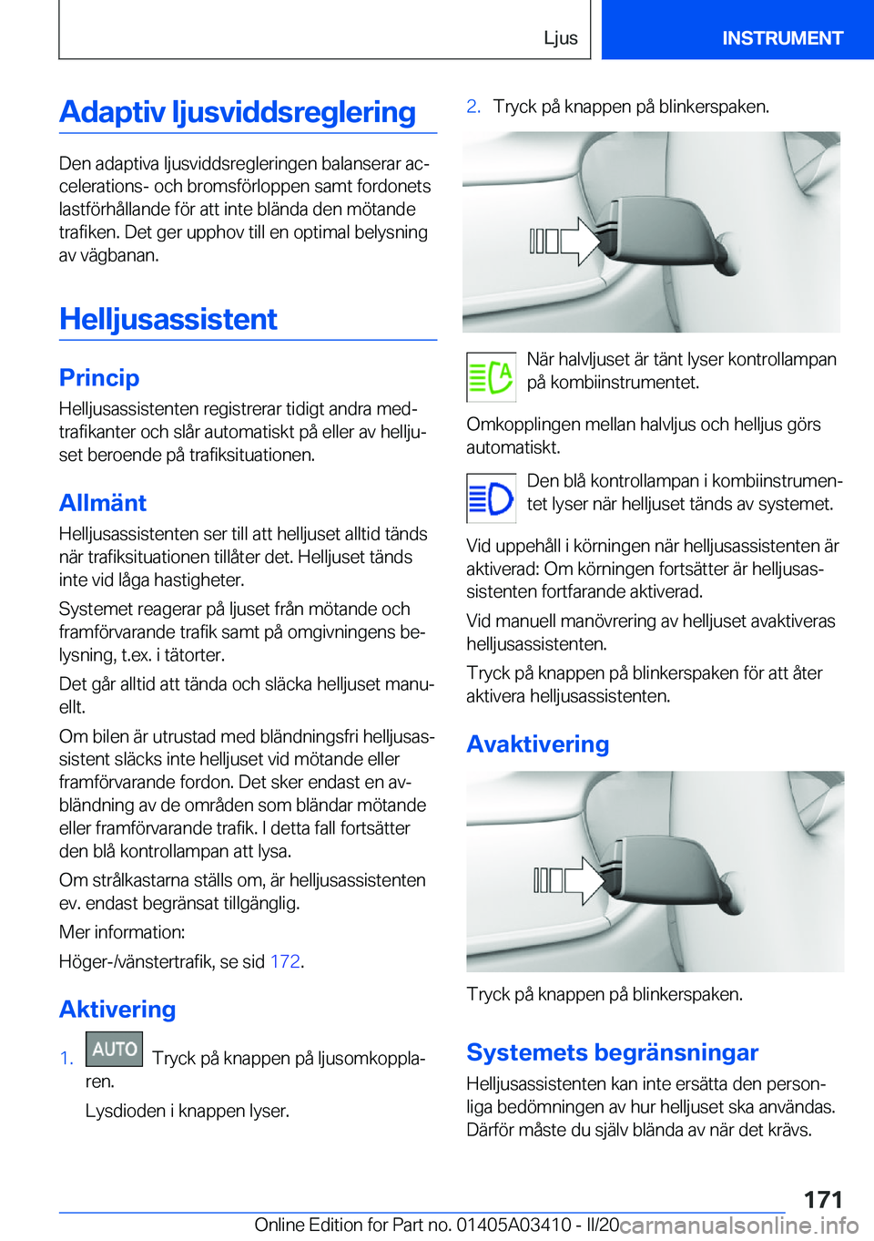 BMW X6 M 2020  InstruktionsbÖcker (in Swedish) �A�d�a�p�t�i�v��l�j�u�s�v�i�d�d�s�r�e�g�l�e�r�i�n�g
�D�e�n��a�d�a�p�t�i�v�a��l�j�u�s�v�i�d�d�s�r�e�g�l�e�r�i�n�g�e�n��b�a�l�a�n�s�e�r�a�r��a�cj�c�e�l�e�r�a�t�i�o�n�s�-��o�c�h��b�r�o�m�s�f�
