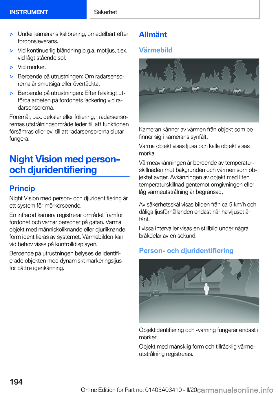 BMW X6 M 2020  InstruktionsbÖcker (in Swedish) 'x�U�n�d�e�r��k�a�m�e�r�a�n�s��k�a�l�i�b�r�e�r�i�n�g�,��o�m�e�d�e�l�b�a�r�t��e�f�t�e�r�f�o�r�d�o�n�s�l�e�v�e�r�a�n�s�.'x�V�i�d��k�o�n�t�i�n�u�e�r�l�i�g��b�l�ä�n�d�n�i�n�g��p�.�g�.�a�.�