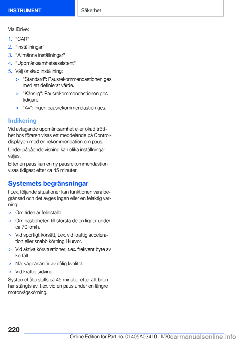 BMW X6 M 2020  InstruktionsbÖcker (in Swedish) �V�i�a��i�D�r�i�v�e�:�1�.��C�A�R��2�.��I�n�s�t�ä�l�l�n�i�n�g�a�r��3�.��A�l�l�m�ä�n�n�a��i�n�s�t�ä�l�l�n�i�n�g�a�r��4�.��U�p�p�m�ä�r�k�s�a�m�h�e�t�s�a�s�s�i�s�t�e�n�t��5�.�V�ä�l�j��