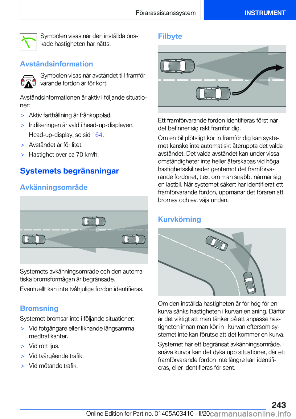 BMW X6 M 2020  InstruktionsbÖcker (in Swedish) �S�y�m�b�o�l�e�n��v�i�s�a�s��n�ä�r��d�e�n��i�n�s�t�ä�l�l�d�a��