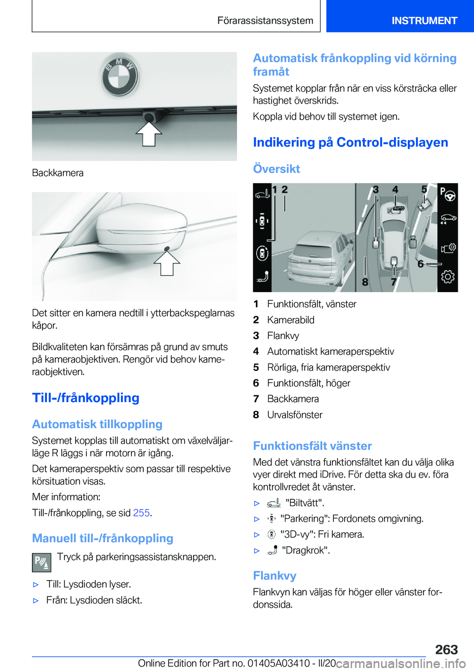 BMW X6 M 2020  InstruktionsbÖcker (in Swedish) �B�a�c�k�k�a�m�e�r�a
�D�e�t��s�i�t�t�e�r��e�n��k�a�m�e�r�a��n�e�d�t�i�l�l��i��y�t�t�e�r�b�a�c�k�s�p�e�g�l�a�r�n�a�s�k�å�p�o�r�.
�B�i�l�d�k�v�a�l�i�t�e�t�e�n��k�a�n��f�