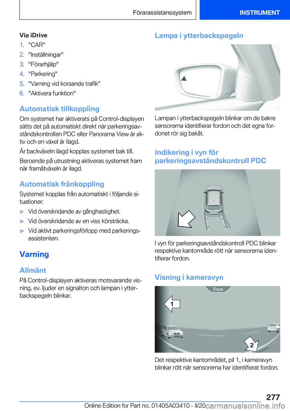 BMW X6 M 2020  InstruktionsbÖcker (in Swedish) �V�i�a��i�D�r�i�v�e�1�.��C�A�R��2�.��I�n�s�t�ä�l�l�n�i�n�g�a�r��3�.��F�
