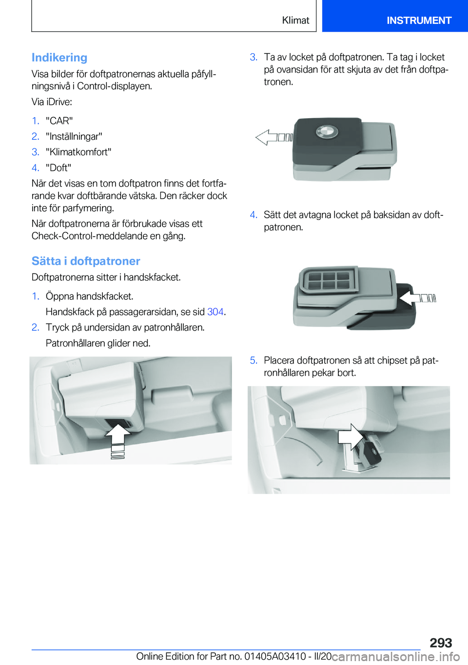 BMW X6 M 2020  InstruktionsbÖcker (in Swedish) �I�n�d�i�k�e�r�i�n�g
�V�i�s�a��b�i�l�d�e�r��f�