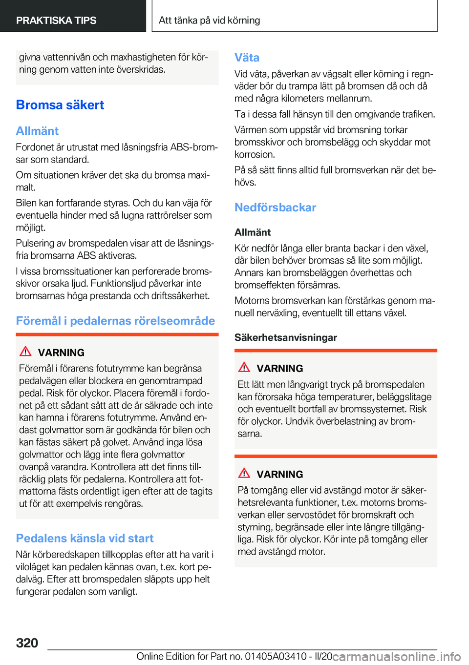BMW X6 M 2020  InstruktionsbÖcker (in Swedish) �g�i�v�n�a��v�a�t�t�e�n�n�i�v�å�n��o�c�h��m�a�x�h�a�s�t�i�g�h�e�t�e�n��f�